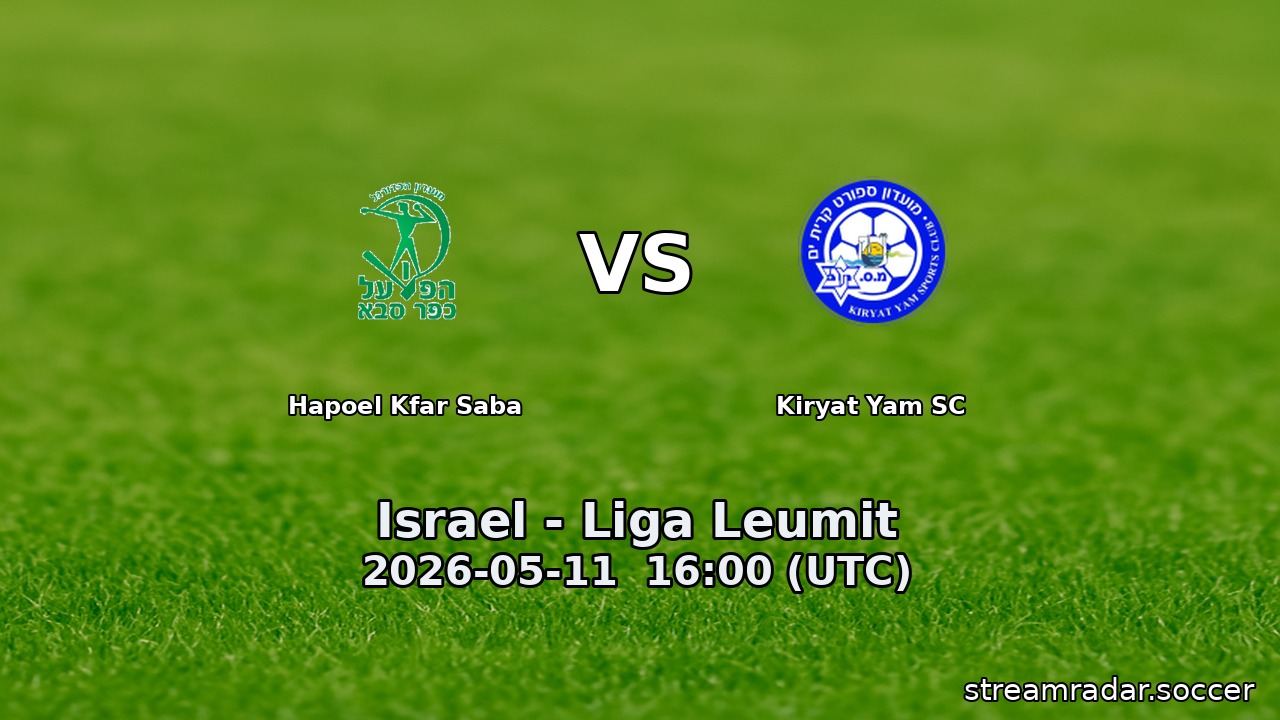 Hapoel Kfar Saba vs Kiryat Yam SC