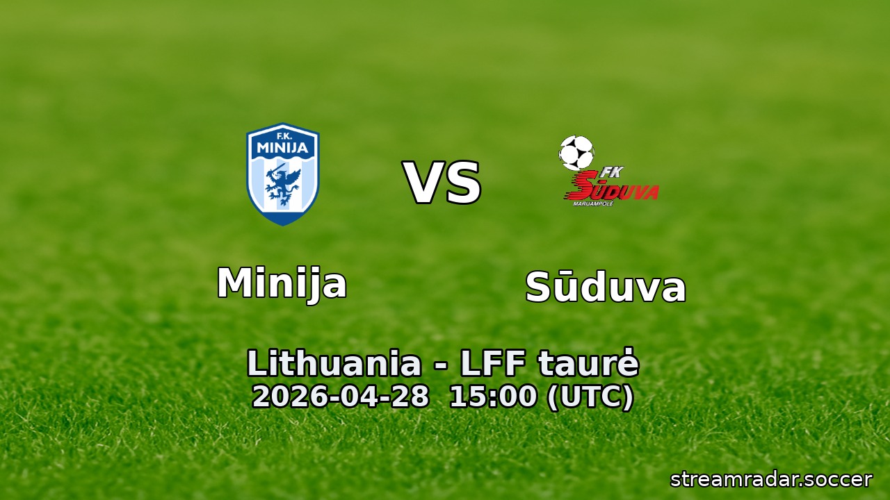 Minija vs Sūduva