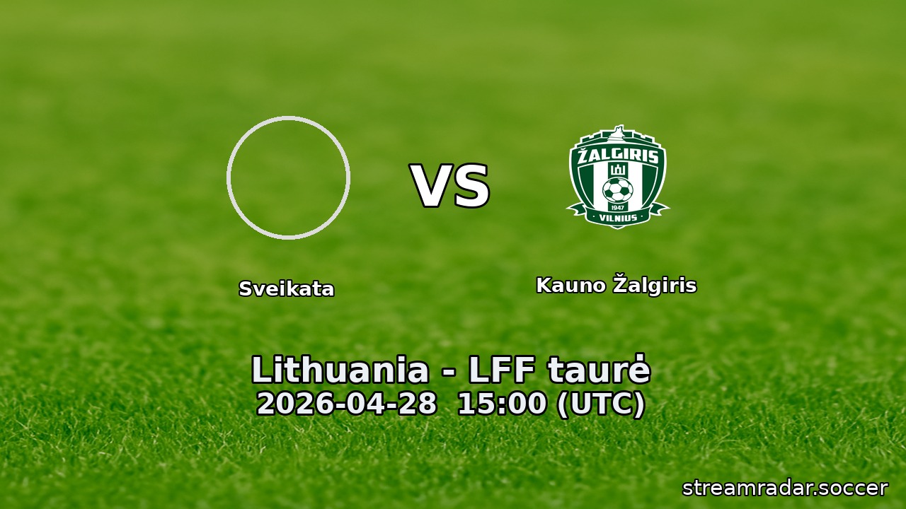 Sveikata vs Kauno Žalgiris