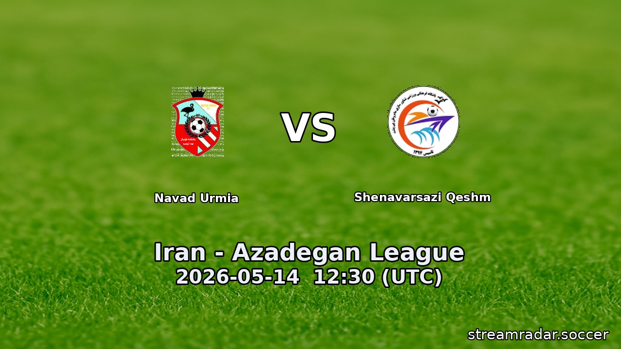 Navad Urmia vs Shenavarsazi Qeshm