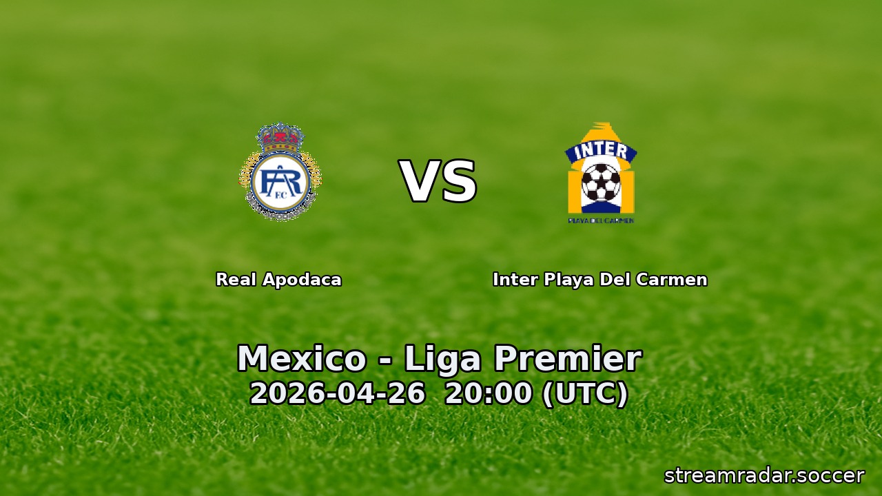 Real Apodaca vs Inter Playa Del Carmen