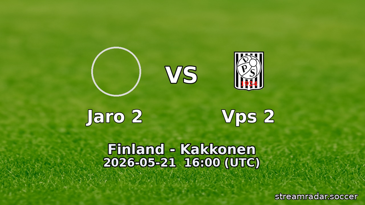 Jaro 2 vs Vps 2