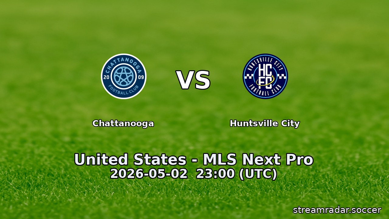 Chattanooga vs Huntsville City
