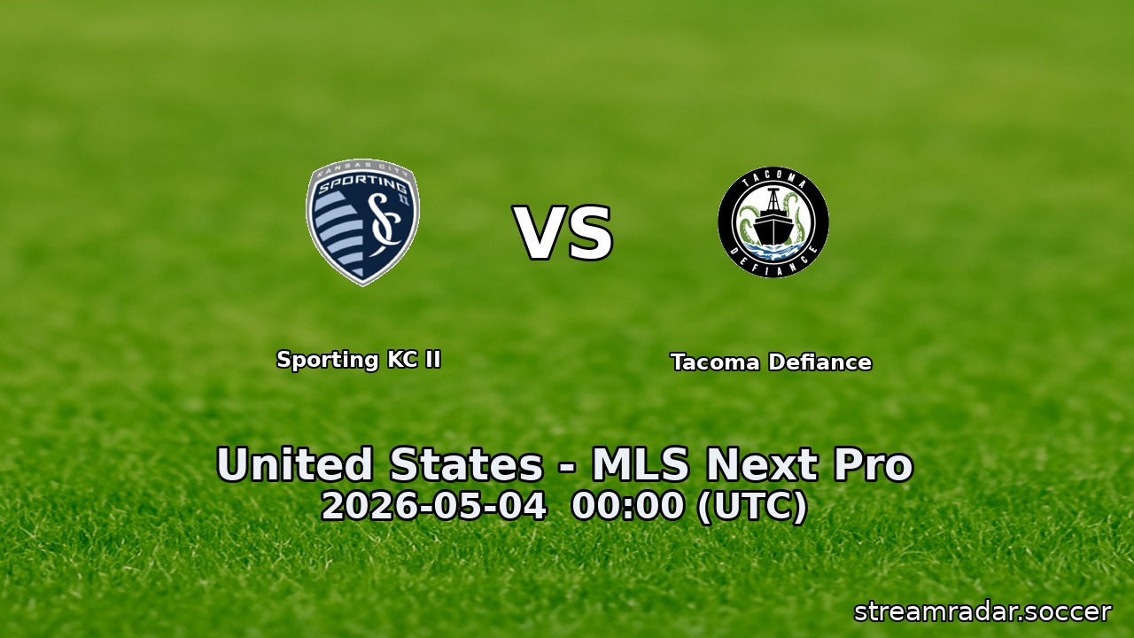 Sporting KC II vs Tacoma Defiance
