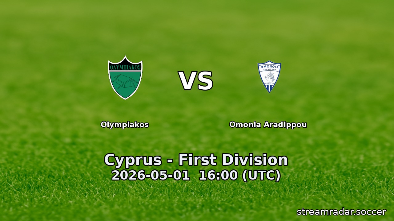Olympiakos vs Omonia Aradippou