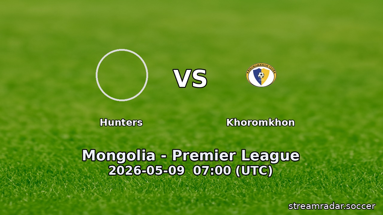 Hunters vs Khoromkhon
