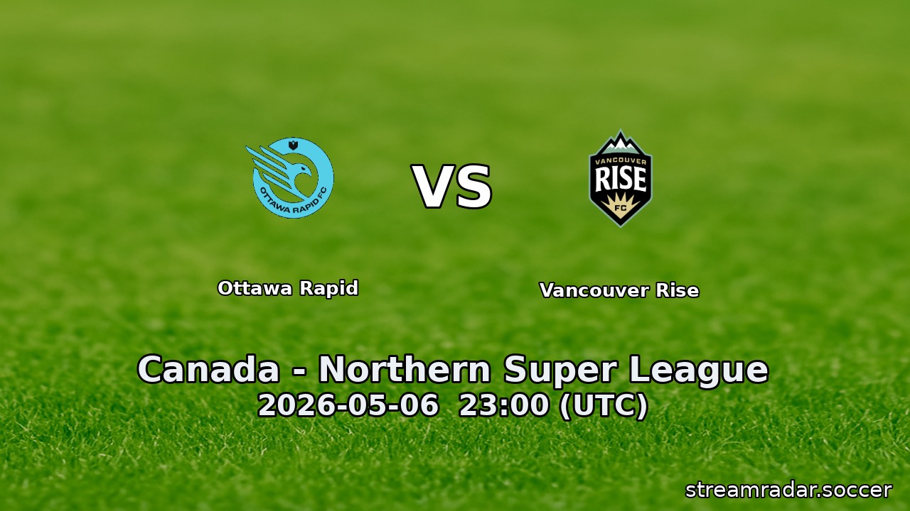 Ottawa Rapid vs Vancouver Rise