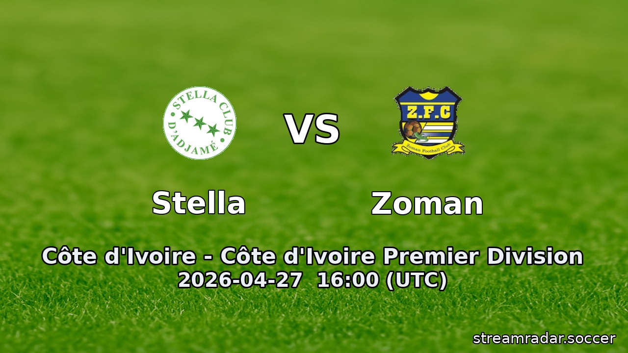 Stella vs Zoman
