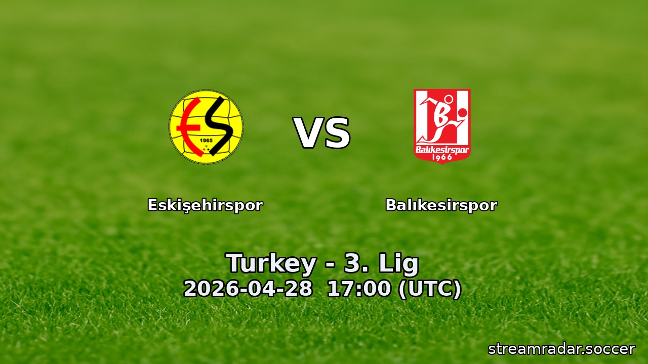 Eskişehirspor vs Balıkesirspor