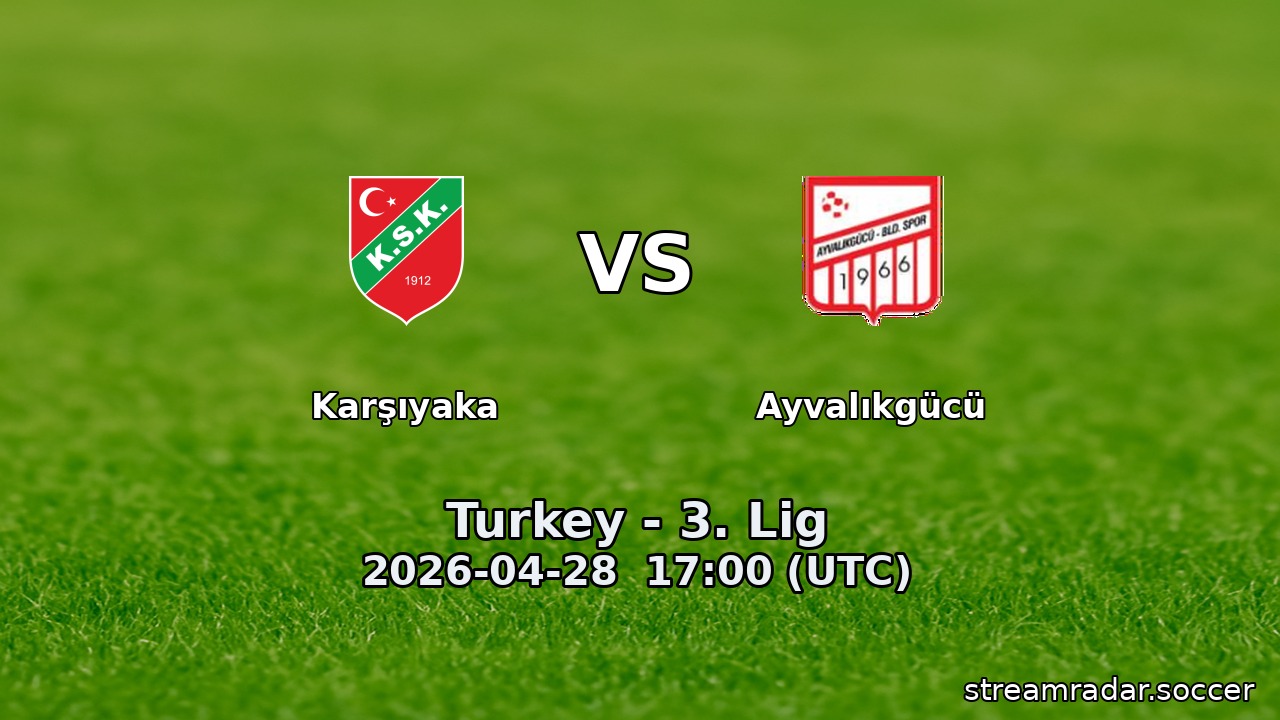 Karşıyaka vs Ayvalıkgücü