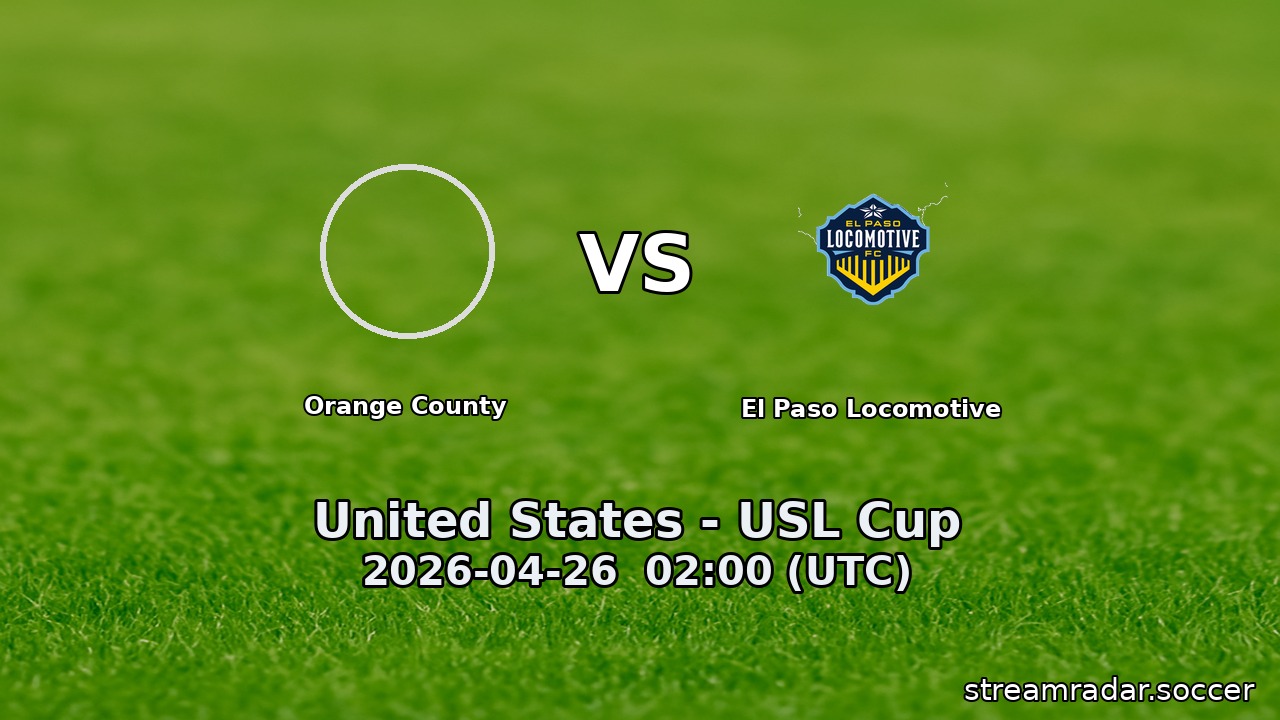 Orange County vs El Paso Locomotive