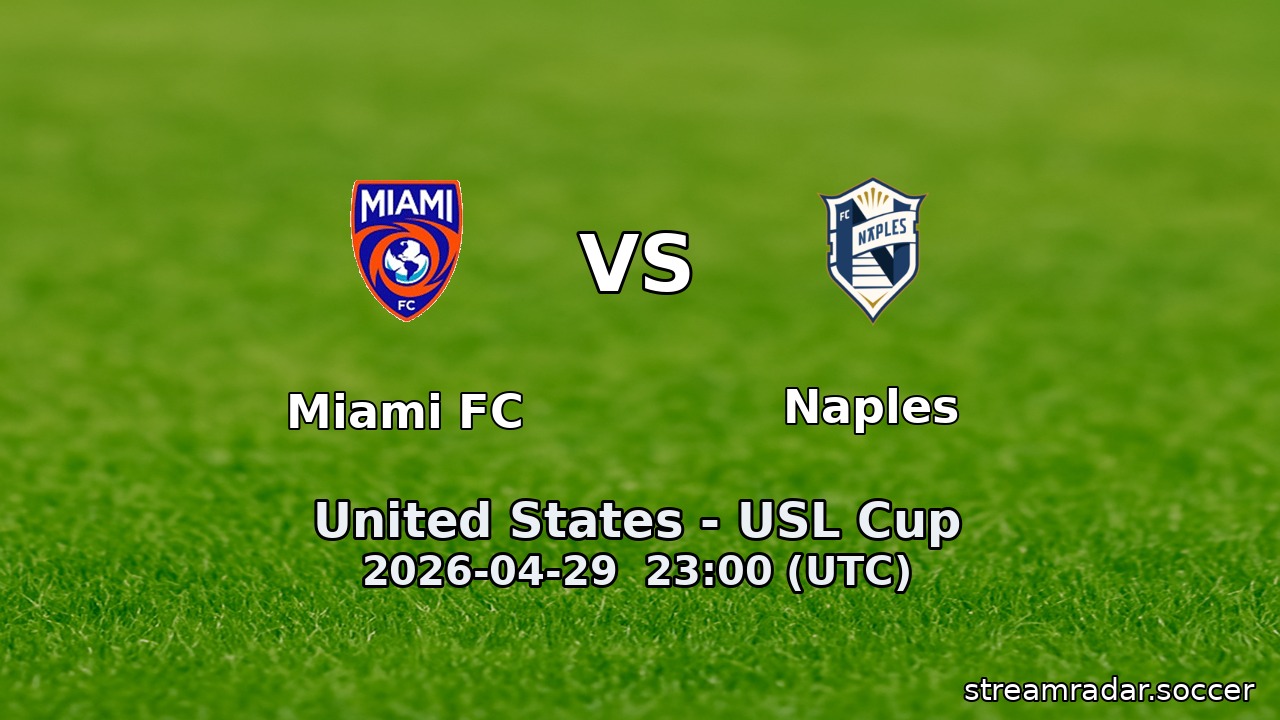 Miami FC vs Naples