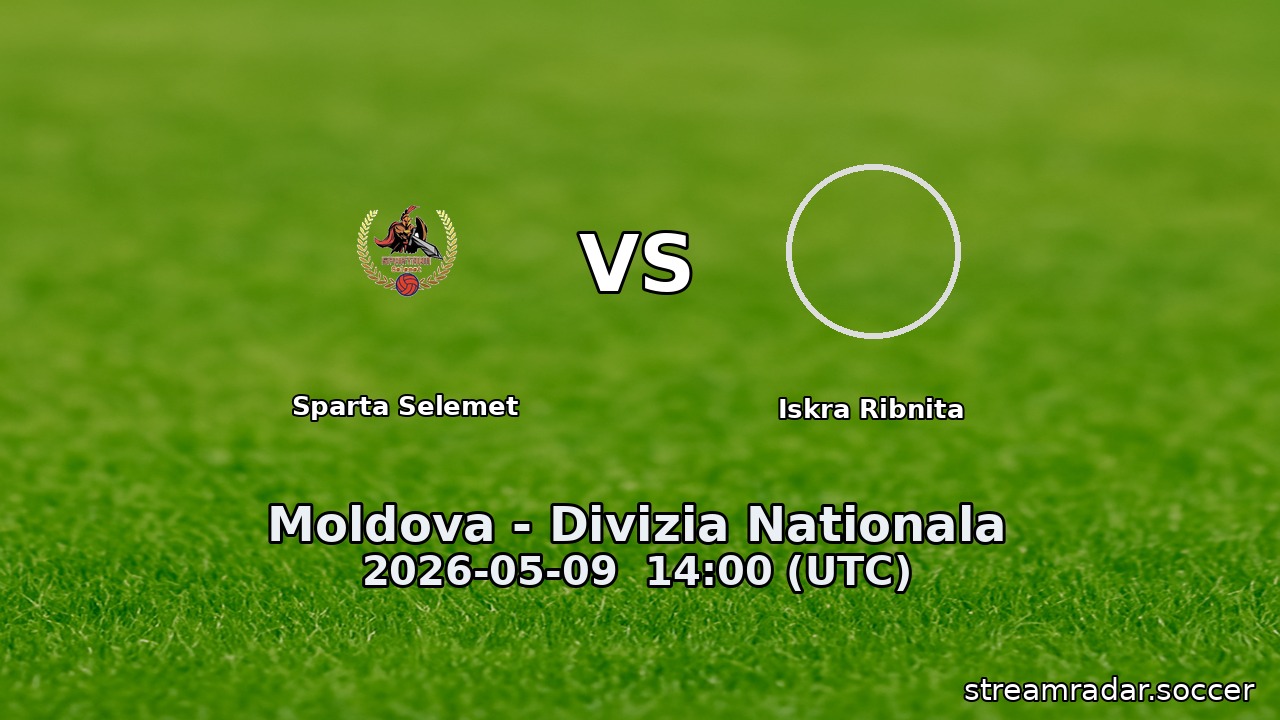 Sparta Selemet vs Iskra Ribnita