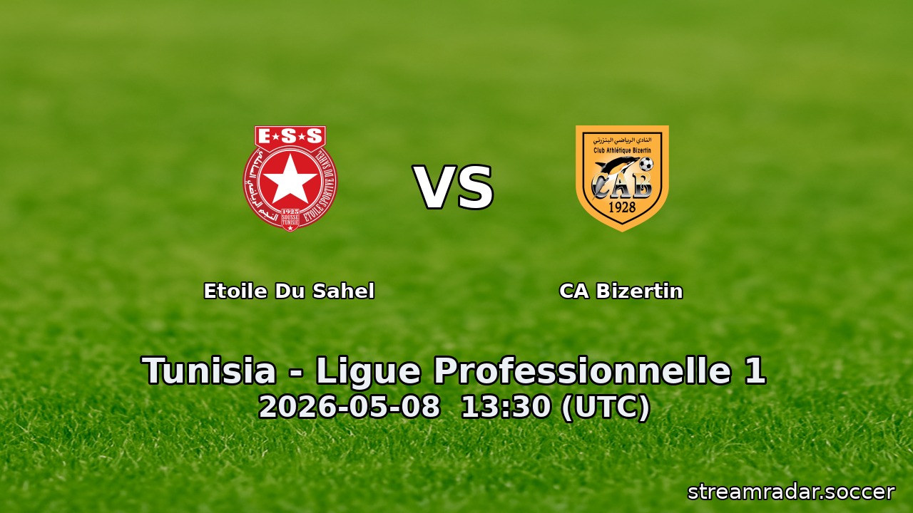 Etoile Du Sahel vs CA Bizertin