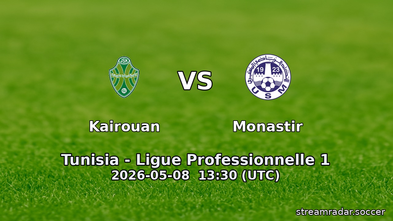Kairouan vs Monastir