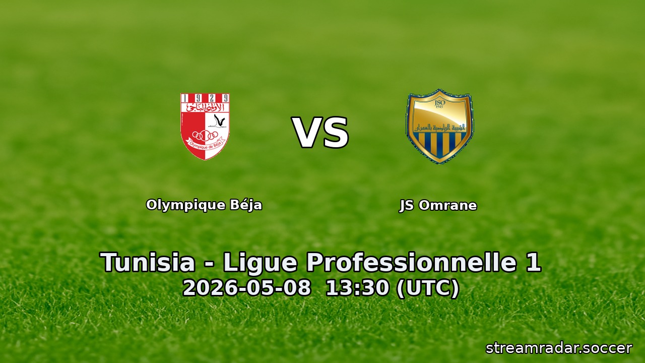 Olympique Béja vs JS Omrane