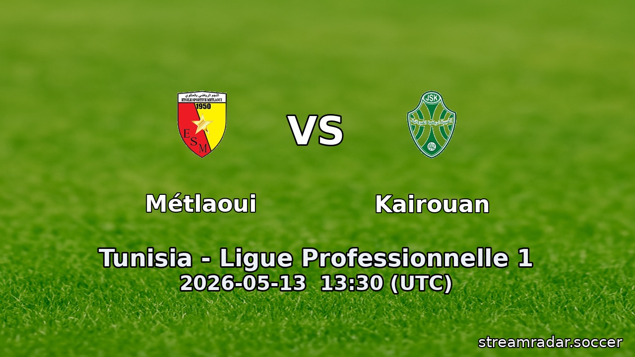 Métlaoui vs Kairouan