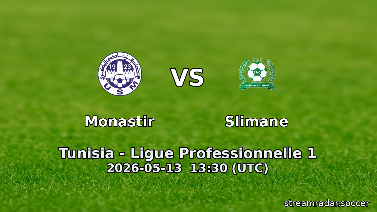 Monastir vs Slimane