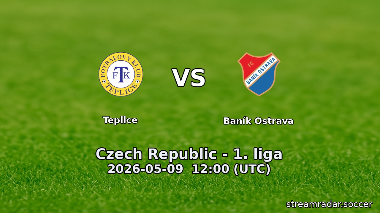 Teplice vs Baník Ostrava