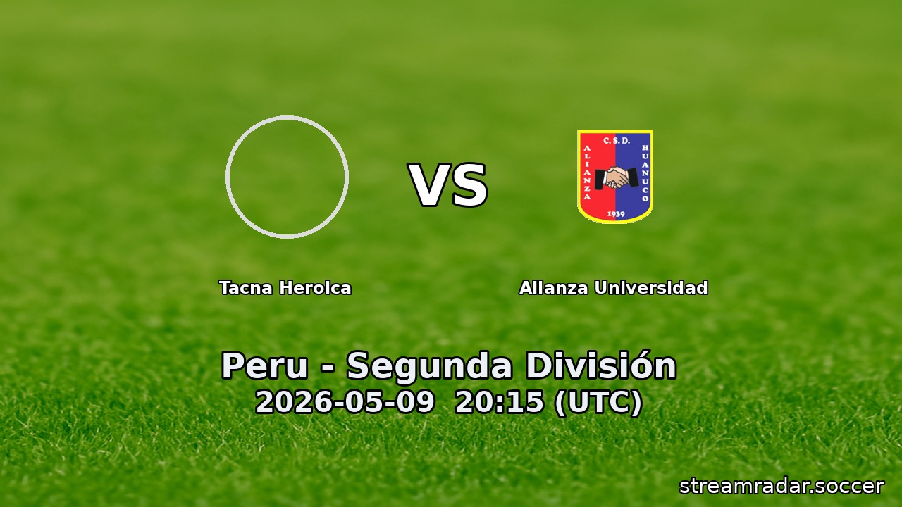 Tacna Heroica vs Alianza Universidad