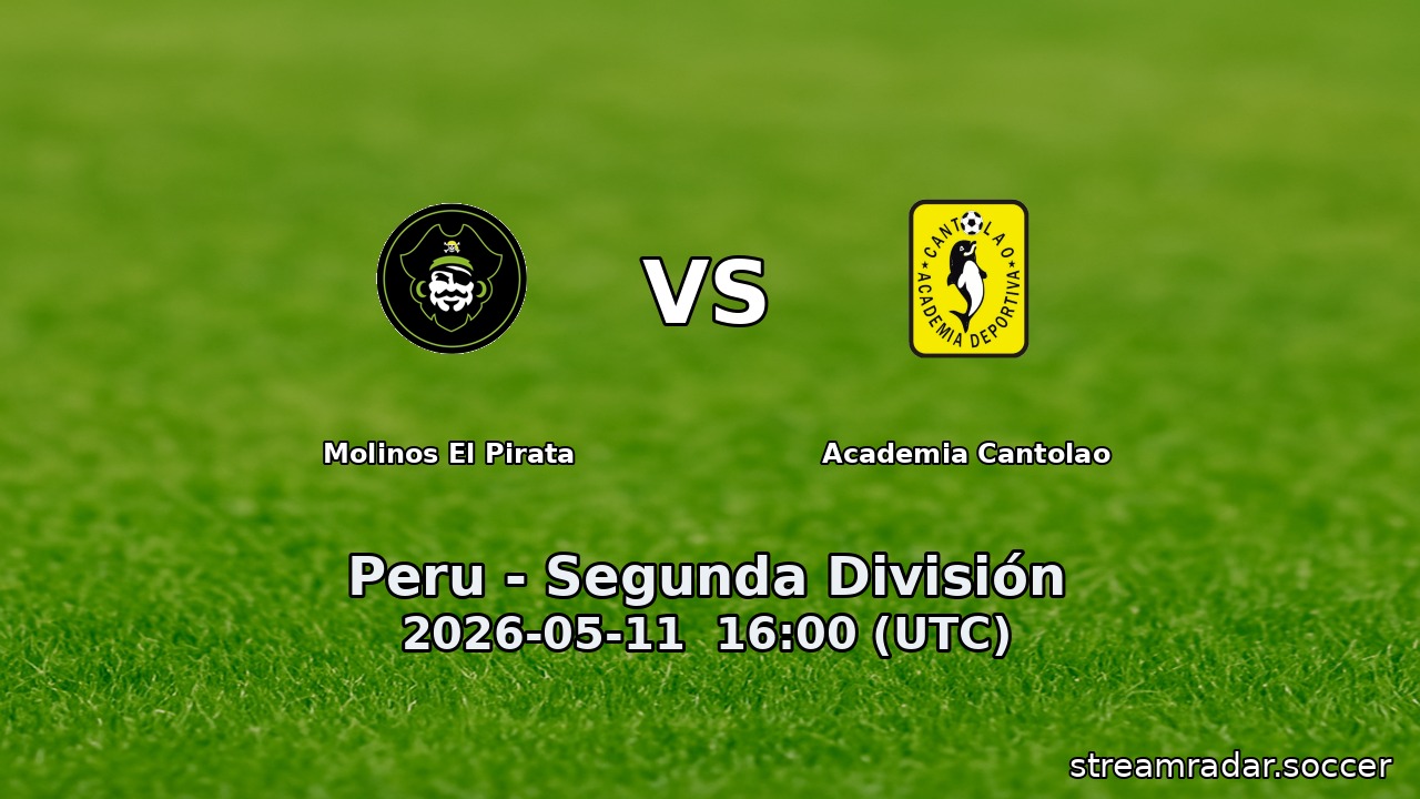 Molinos El Pirata vs Academia Cantolao