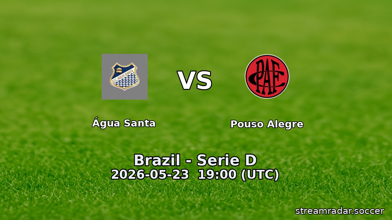 Água Santa vs Pouso Alegre