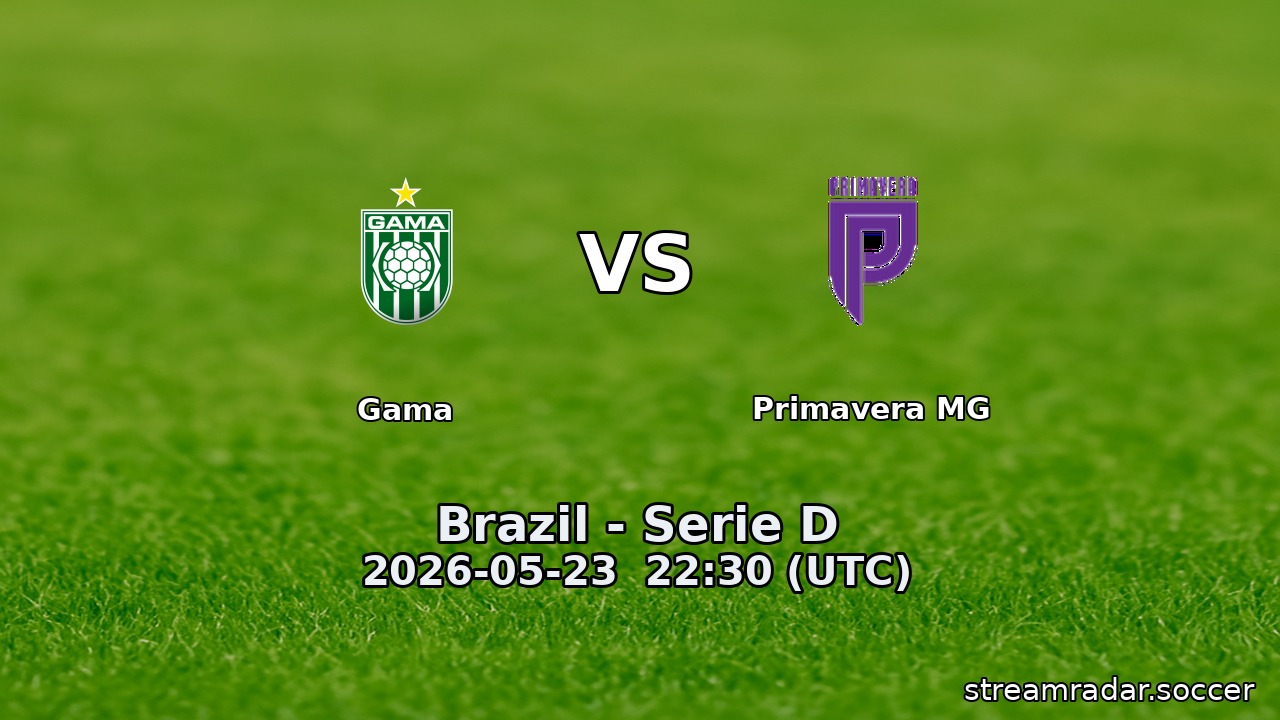 Gama vs Primavera MG