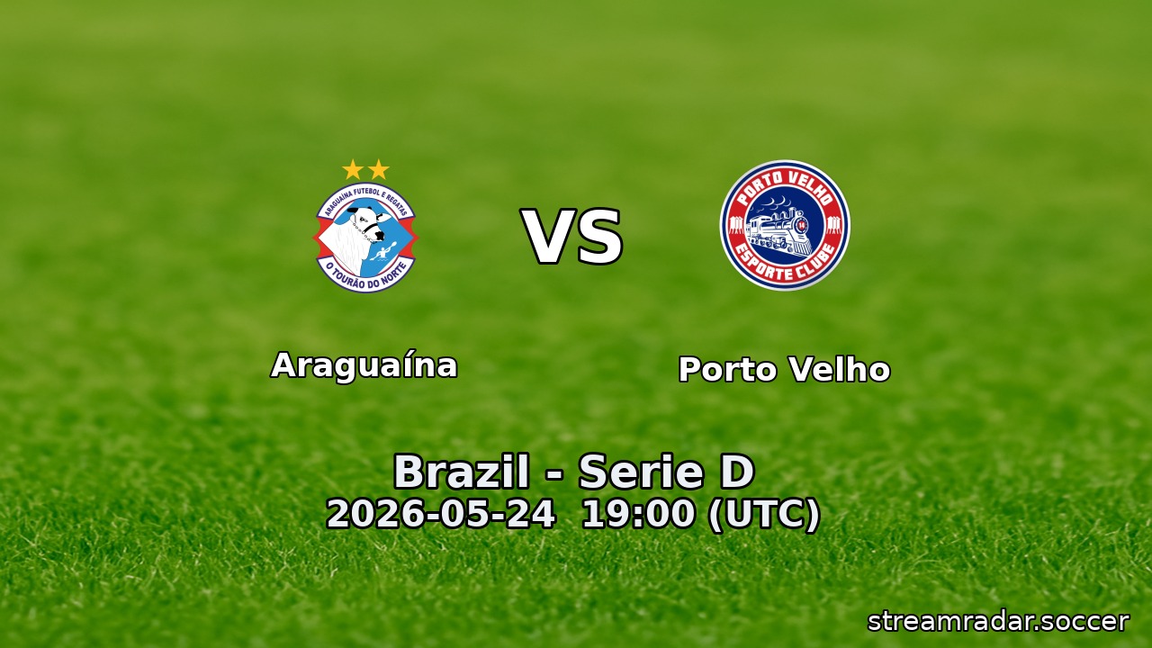 Araguaína vs Porto Velho