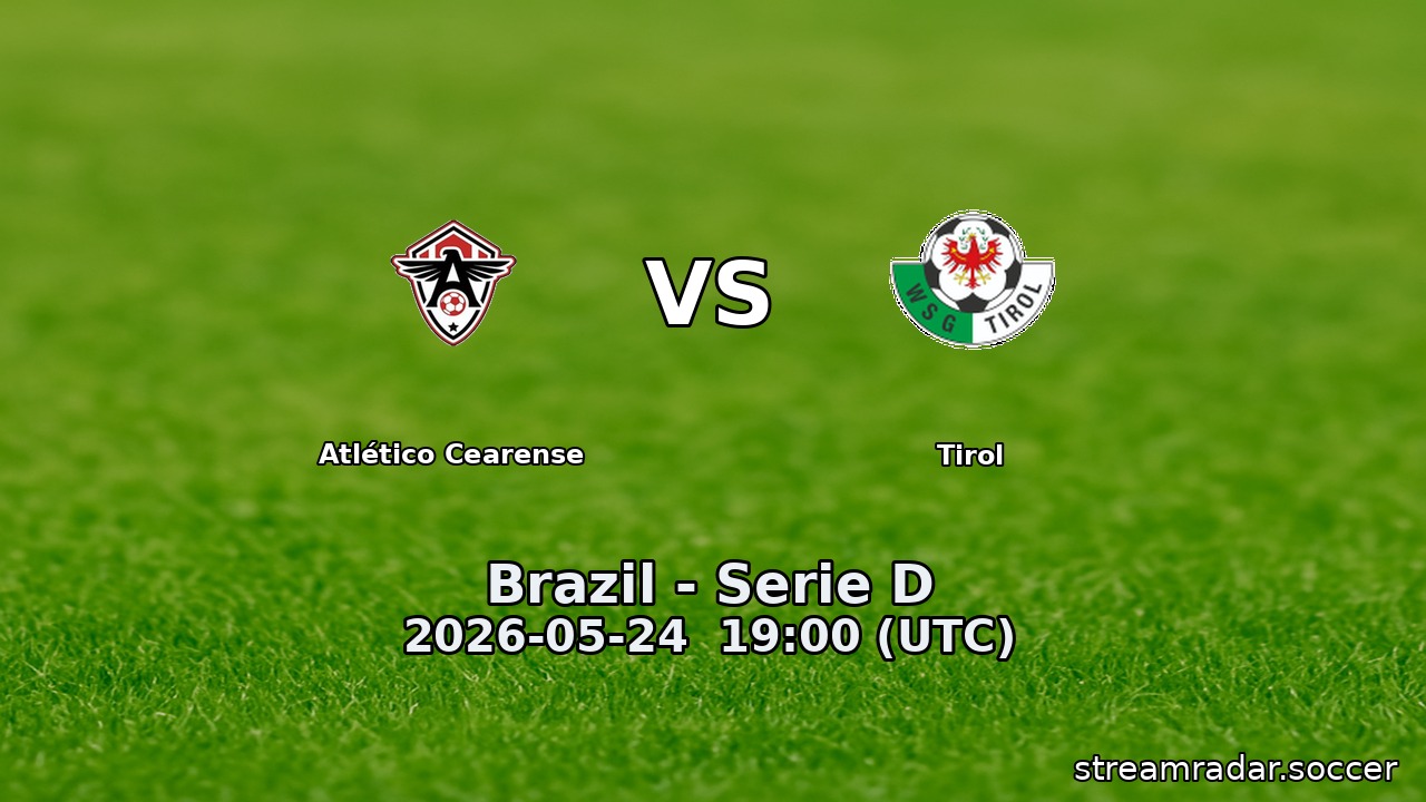 Atlético Cearense vs Tirol