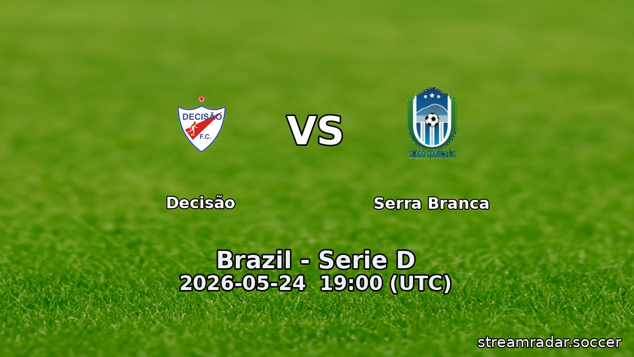 Decisão vs Serra Branca