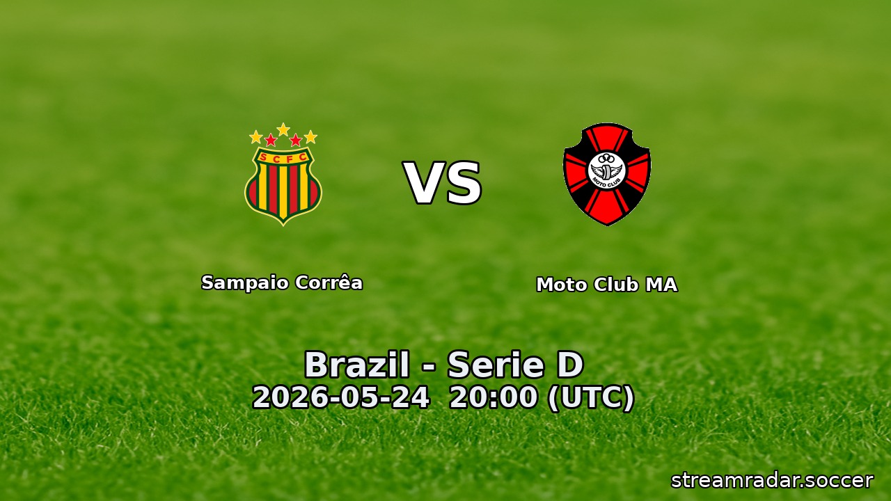 Sampaio Corrêa vs Moto Club MA