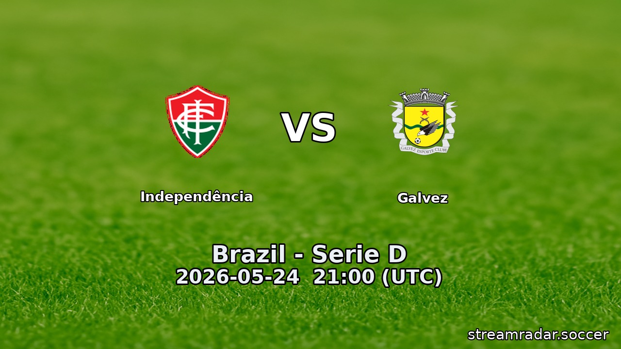 Independência vs Galvez