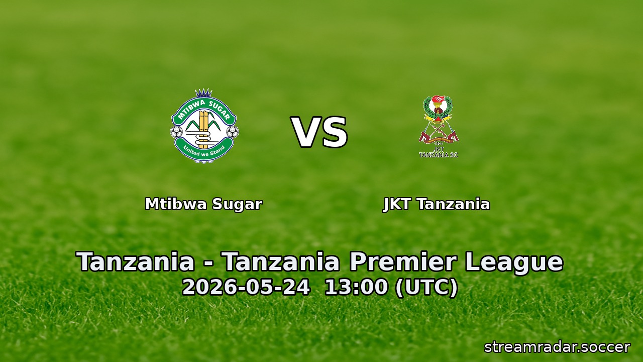 Mtibwa Sugar vs JKT Tanzania