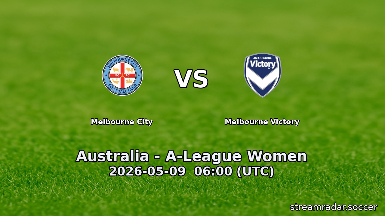 Melbourne City vs Melbourne Victory