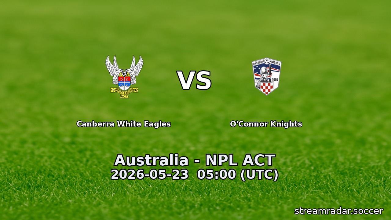 Canberra White Eagles vs O'Connor Knights