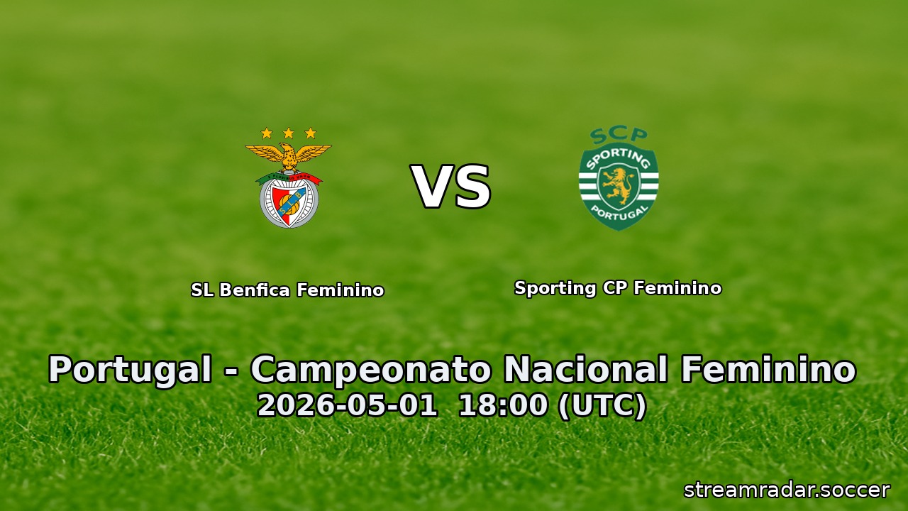 SL Benfica Feminino vs Sporting CP Feminino