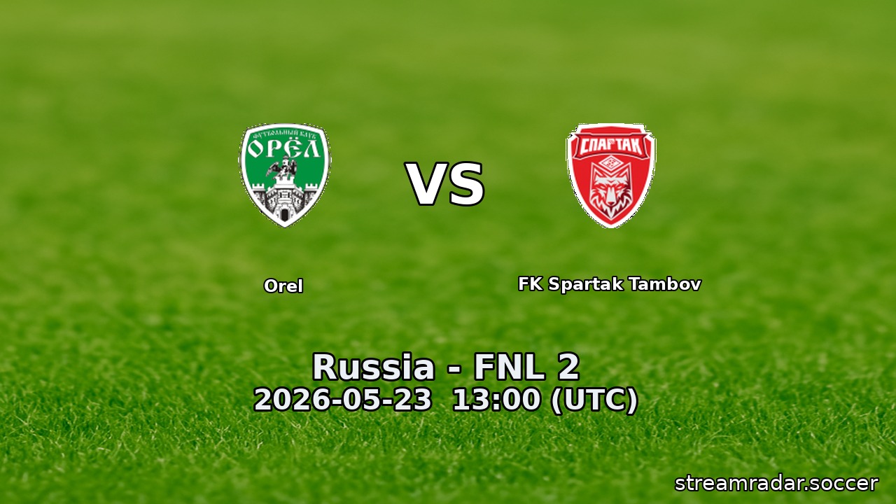 Orel vs FK Spartak Tambov