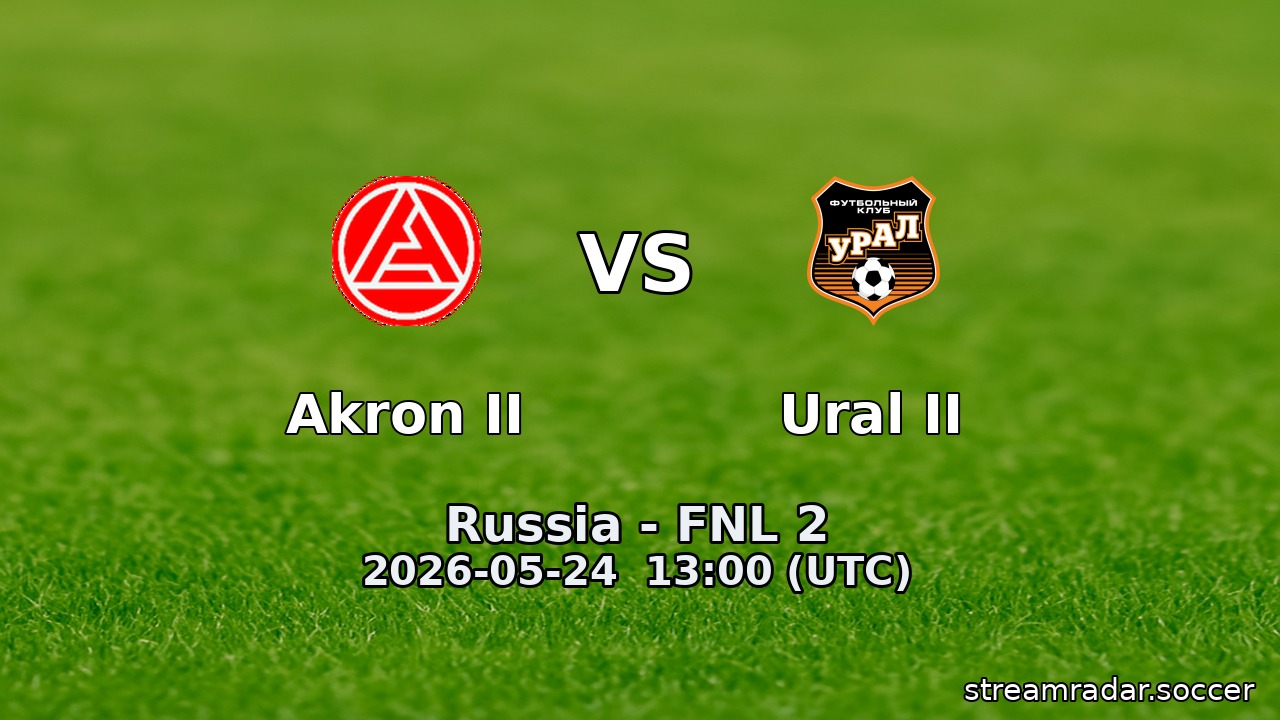 Akron II vs Ural II