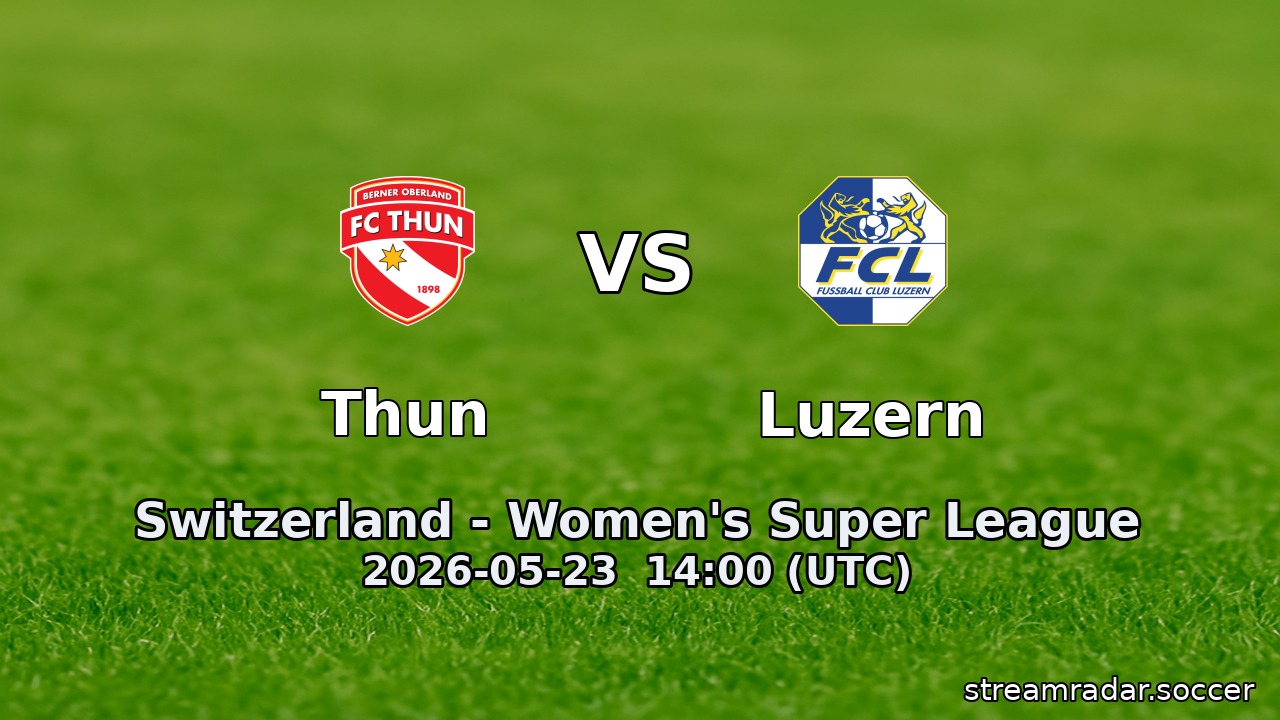 Thun vs Luzern