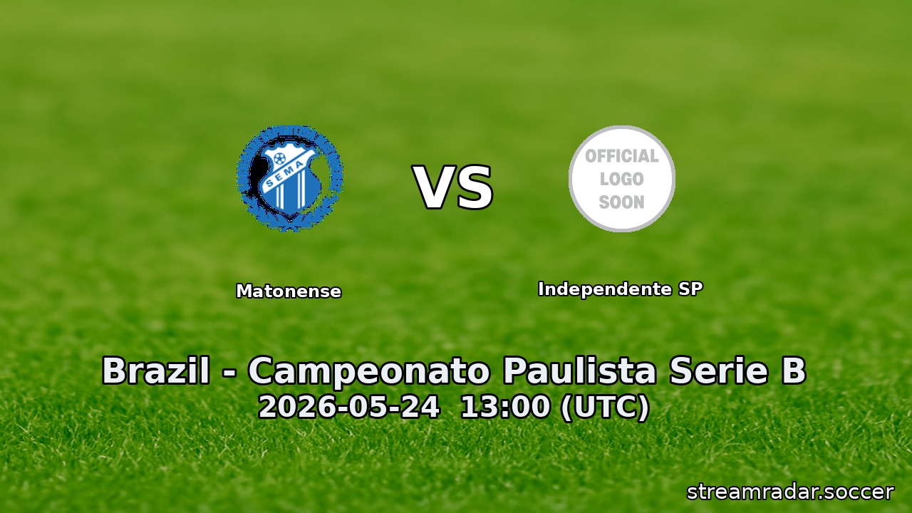 Matonense vs Independente SP