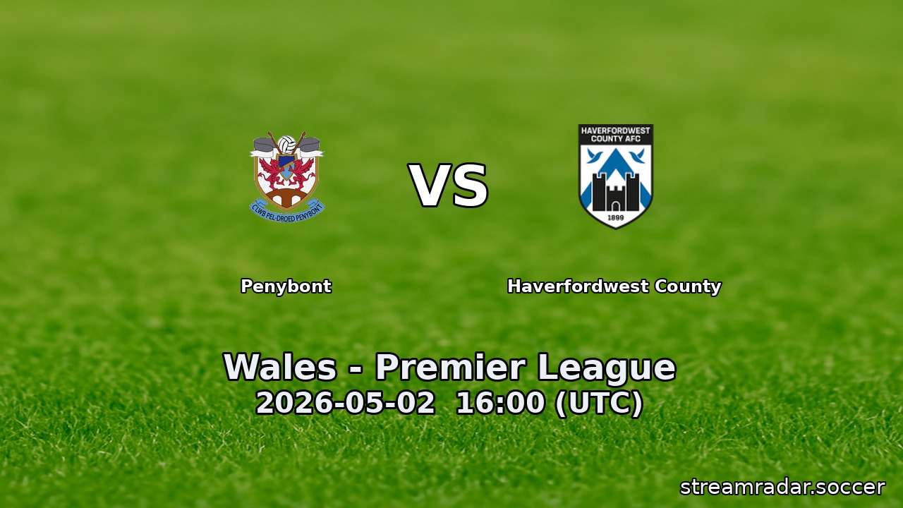 Penybont vs Haverfordwest County