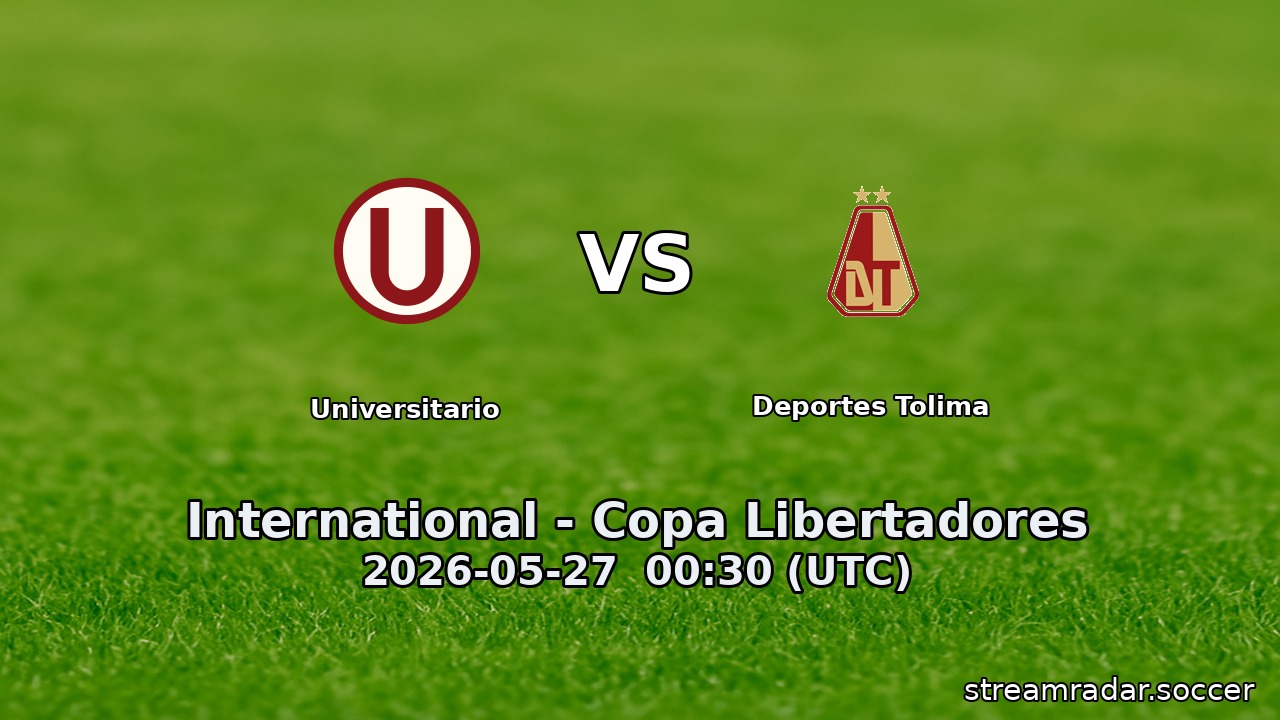 Universitario vs Deportes Tolima