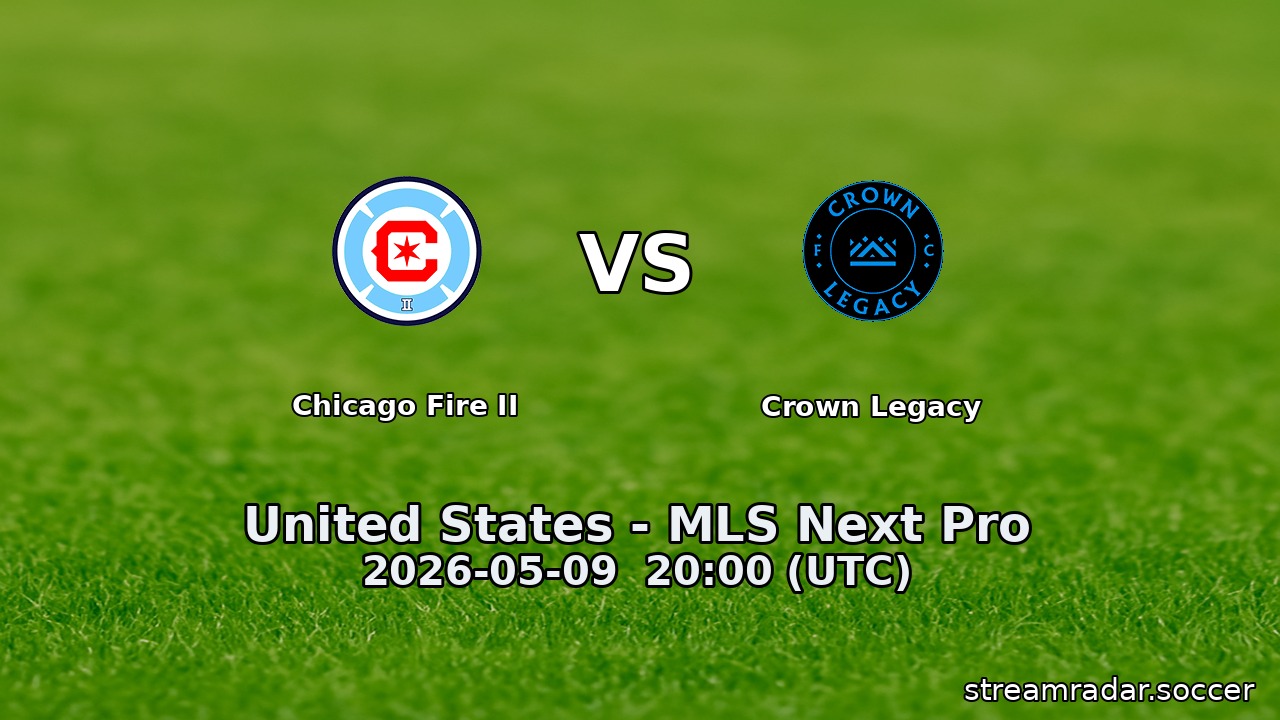 Chicago Fire II vs Crown Legacy