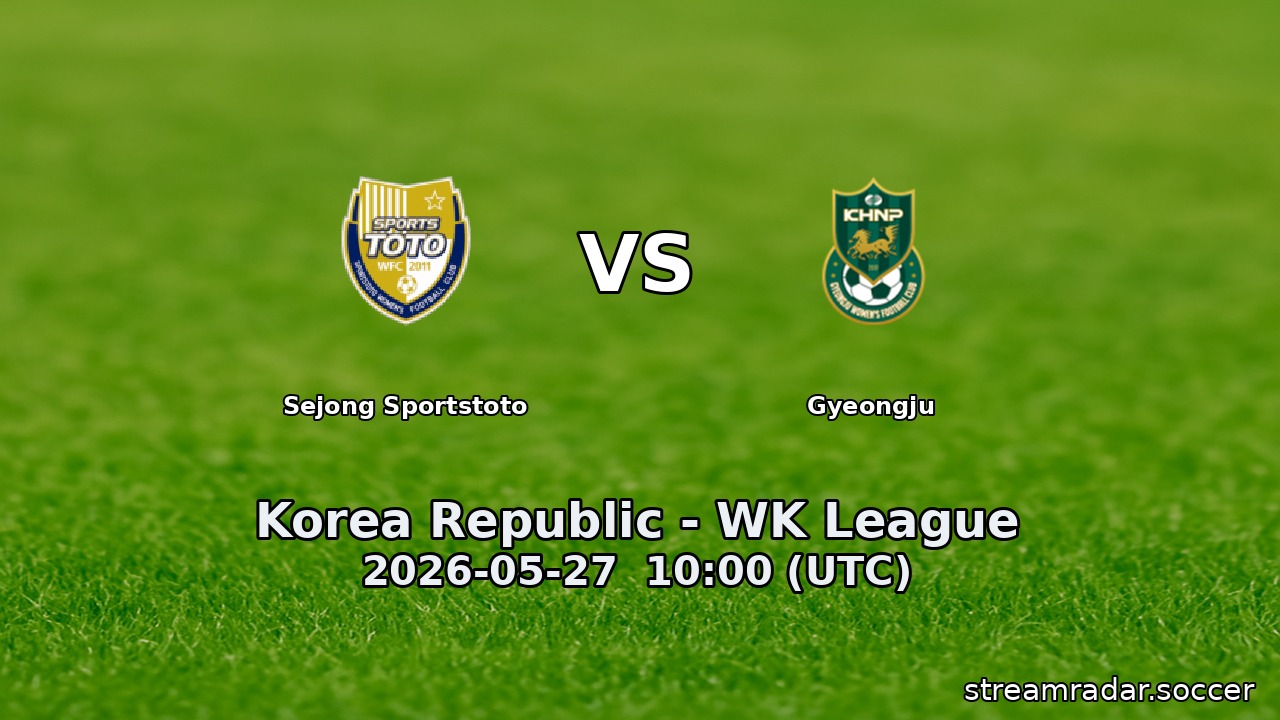 Sejong Sportstoto vs Gyeongju