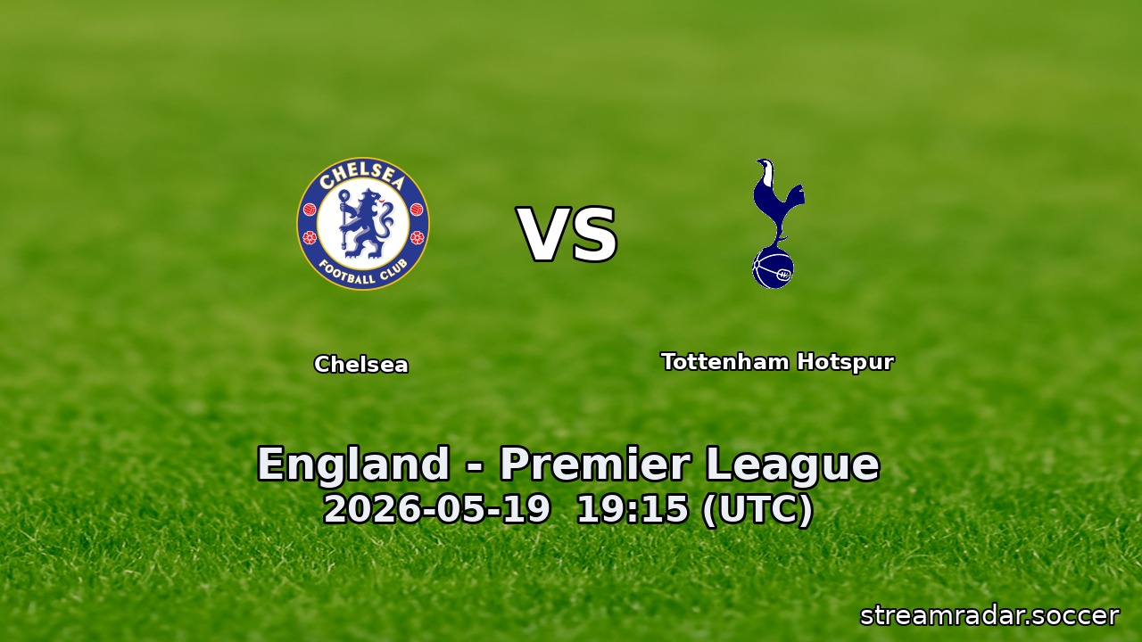Chelsea vs Tottenham Hotspur