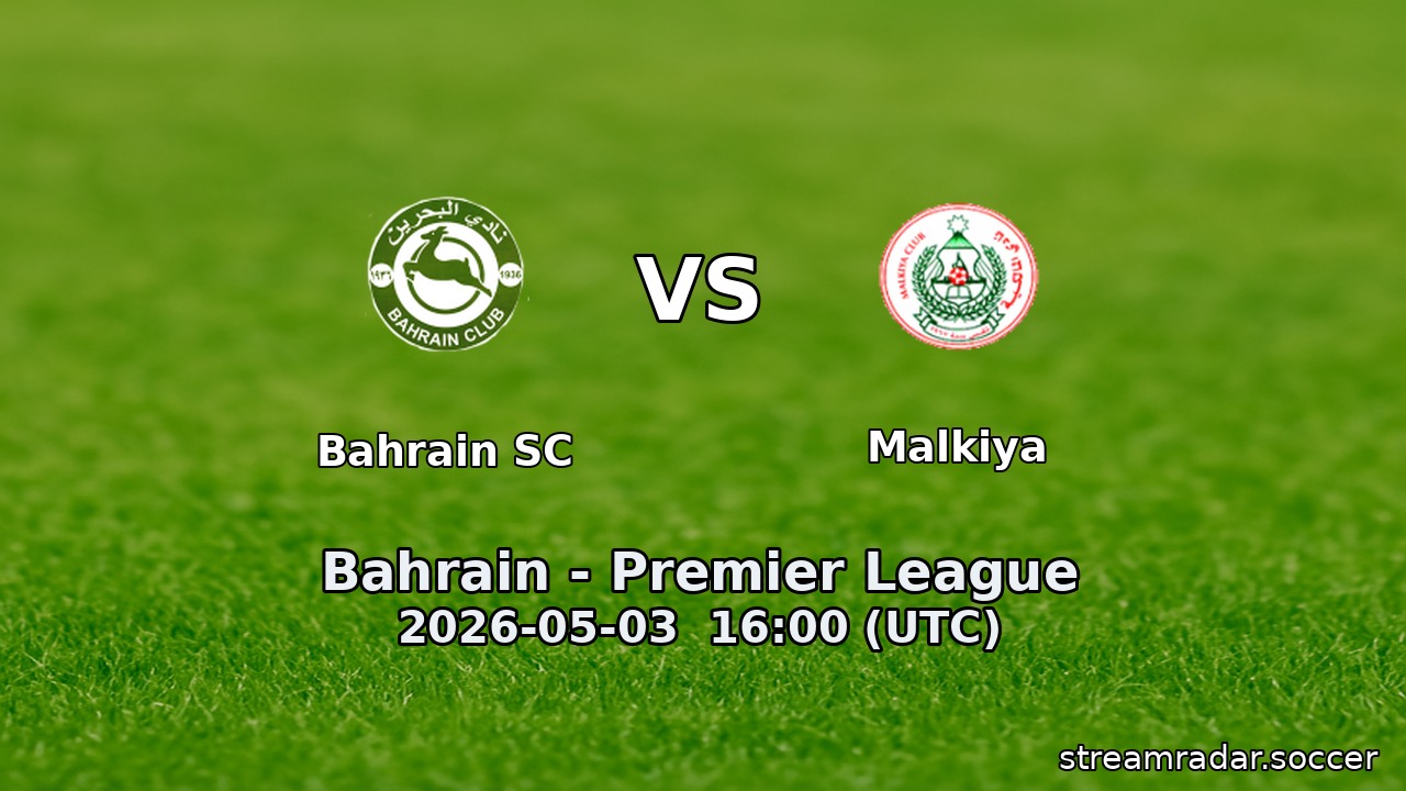 Bahrain SC vs Malkiya