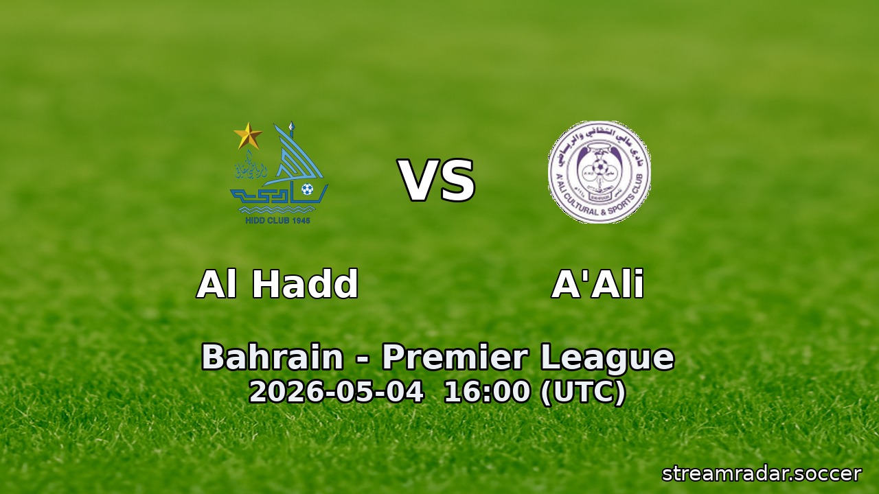 Al Hadd vs A'Ali