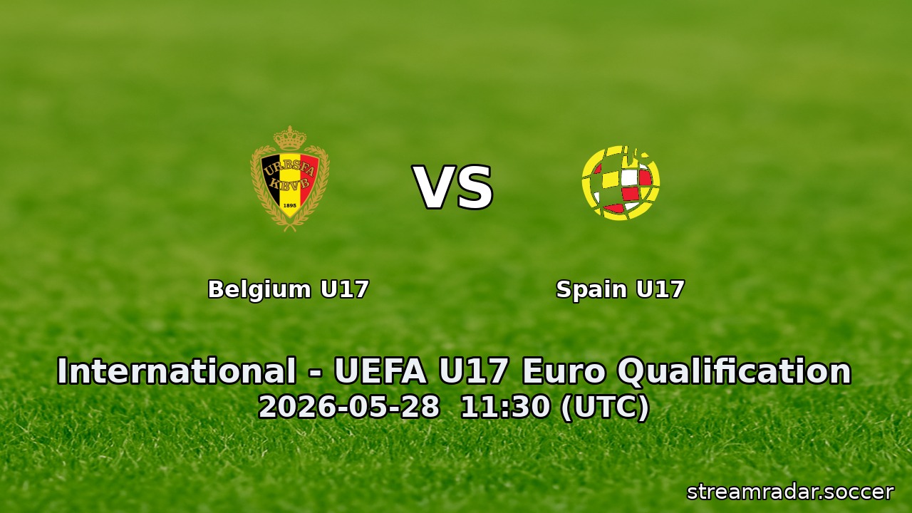 Belgium U17 vs Spain U17