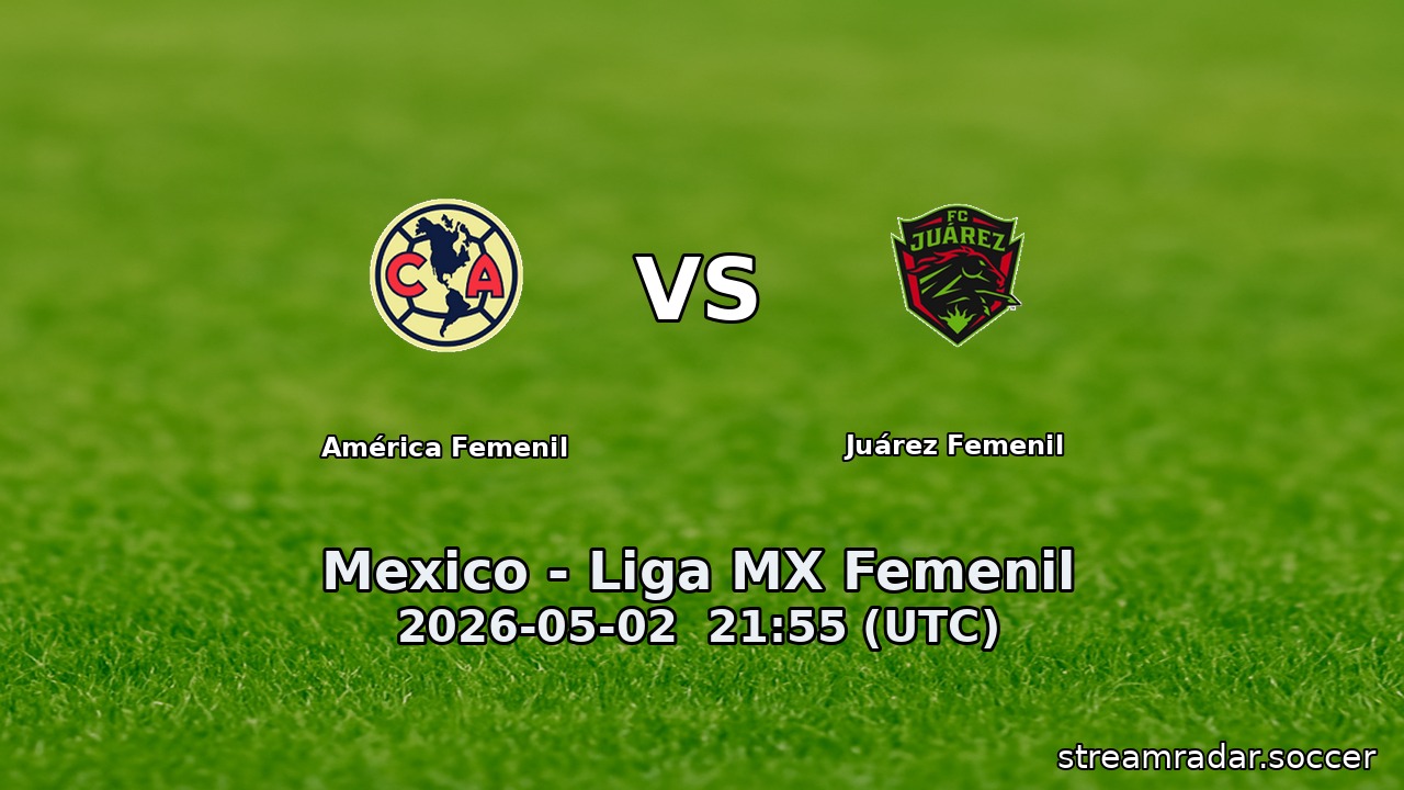 América Femenil vs Juárez Femenil