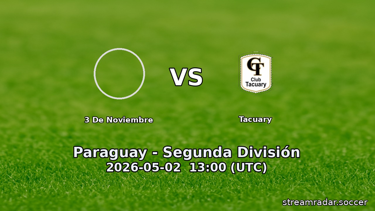 3 De Noviembre vs Tacuary